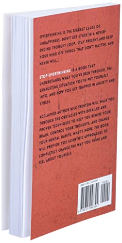 Stop Overthinking: 23 Techniques to Relieve Stress, Stop Negative Spirals, Declutter Your Mind, and Focus on the Present (The Path to Calm, Band 1)