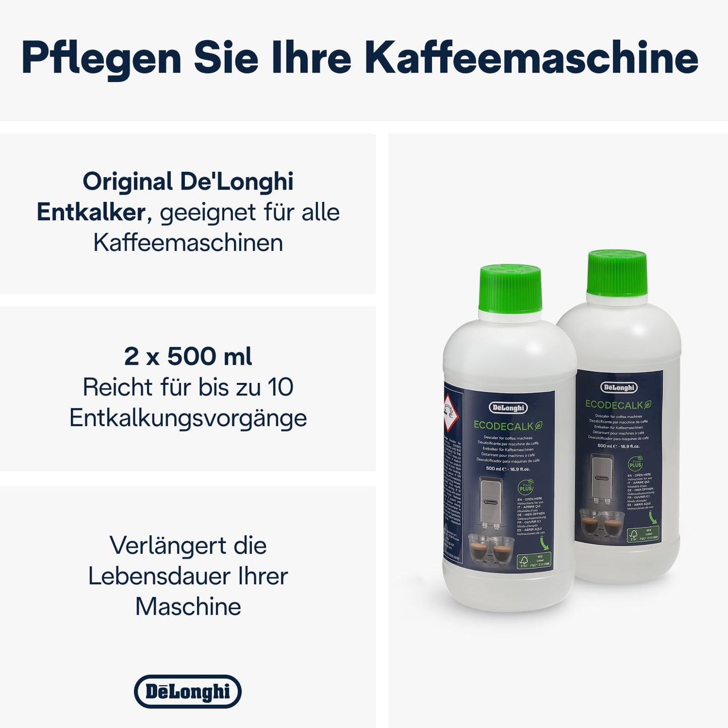 De'Longhi Original EcoDecalk DLSC502-Entkalker für Kaffeemaschinen & Kaffeevollautomaten,EXKLUSIV BEI AMAZON,Universal Kalklöser für 10 Entkalkungsvorgänge,enthält natürliche Rohstoffe,2x500ml,Weiß