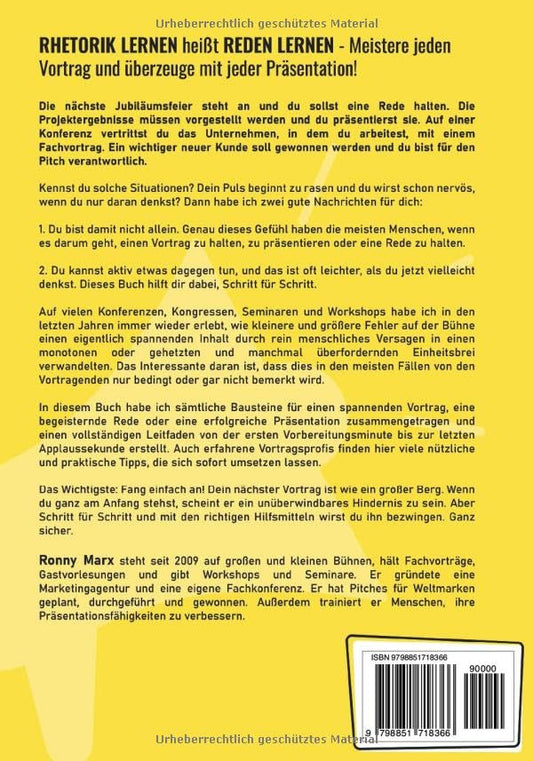 Reden Lernen - Überwinde deine Redeangst. Präsentiere souverän. Halte begeisternde Vorträge: Von Vorbereitung, Sprechtechniken, Umgang mit Bühne und Publikum, zur perfekten PowerPoint-Präsentation.