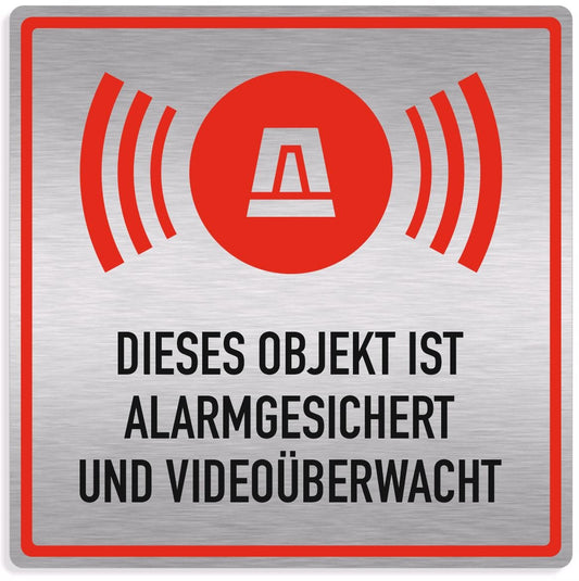 Schild Alarmanlage "Objekt alarmgesichert und videoüberwacht", edle Optik, silber gebürstet, Aluverbund, 20x20cm