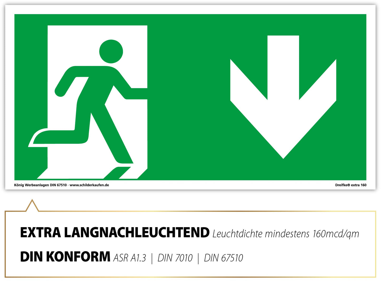 Schild Notausgang | extra langnachleuchtend | PVC selbstklebend 297x148mm | gemäß ASR A1.3 DIN 7010 DIN 67510 | Notausgangsschild Pfeil nach unten | Fluchtwegschild Rettungsweg | Dreifke® extra 160