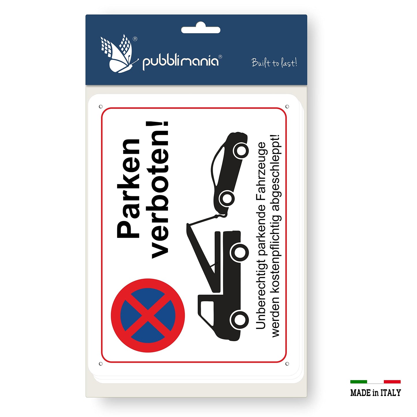 Pubblimania 3 Parken verboten! | Schild 3mm Alu-Verbundplatte Parkverbots-Warnschild (Cm 30x40) (3 Parken verboten!)