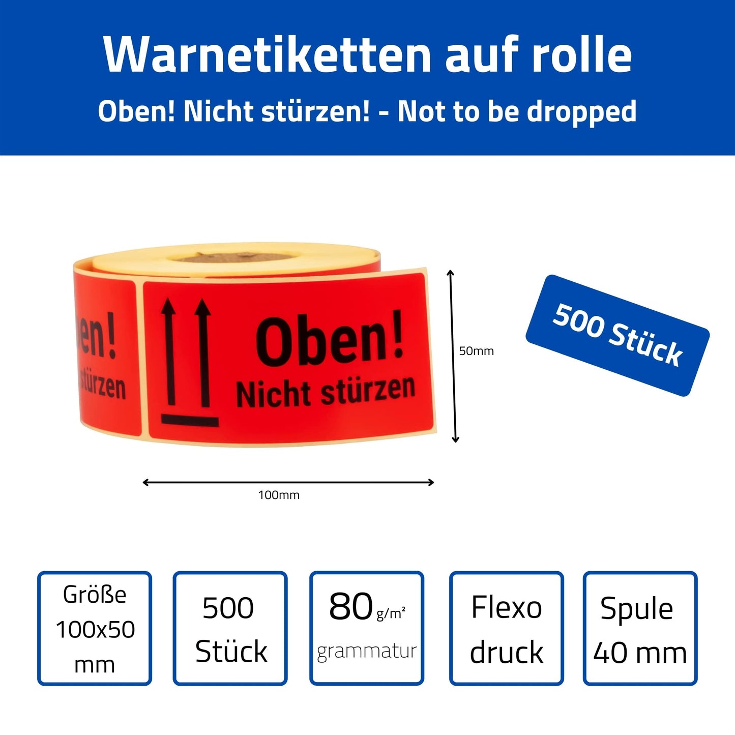 MDlabels Warnetiketten auf rolle 100x50mm – 500 – Oben Nicht stürzen- Not to be dropped - 500 Versandaufkleber - für Versand von Paketen, Briefen, Päckchen und für Umzüge