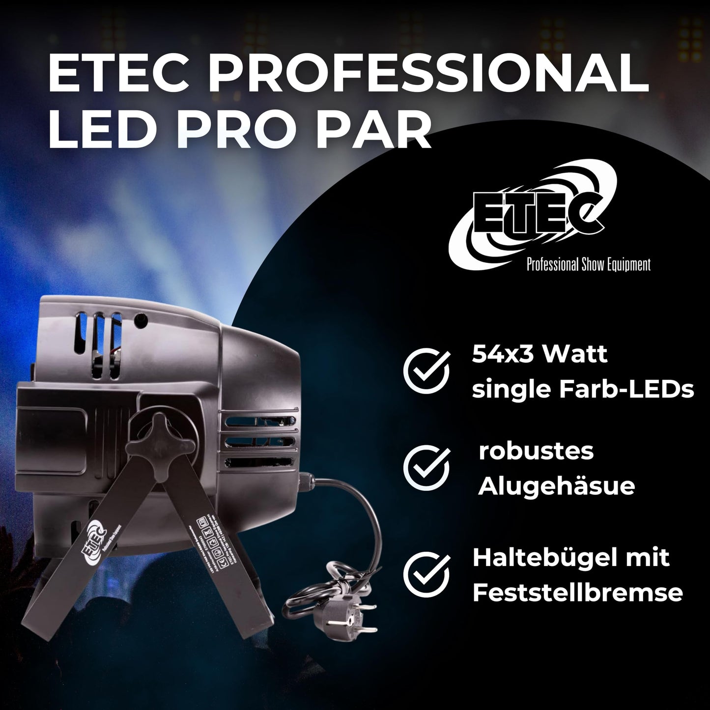 ETEC Professional LED PRO PAR 54x3 Watt RGBW PAR Scheinwerfer Disco Party Effekt Spot DJ DMX Floorspot Bühnenscheinwerfer Veranstaltung Beleuchtung Show Farbmischung