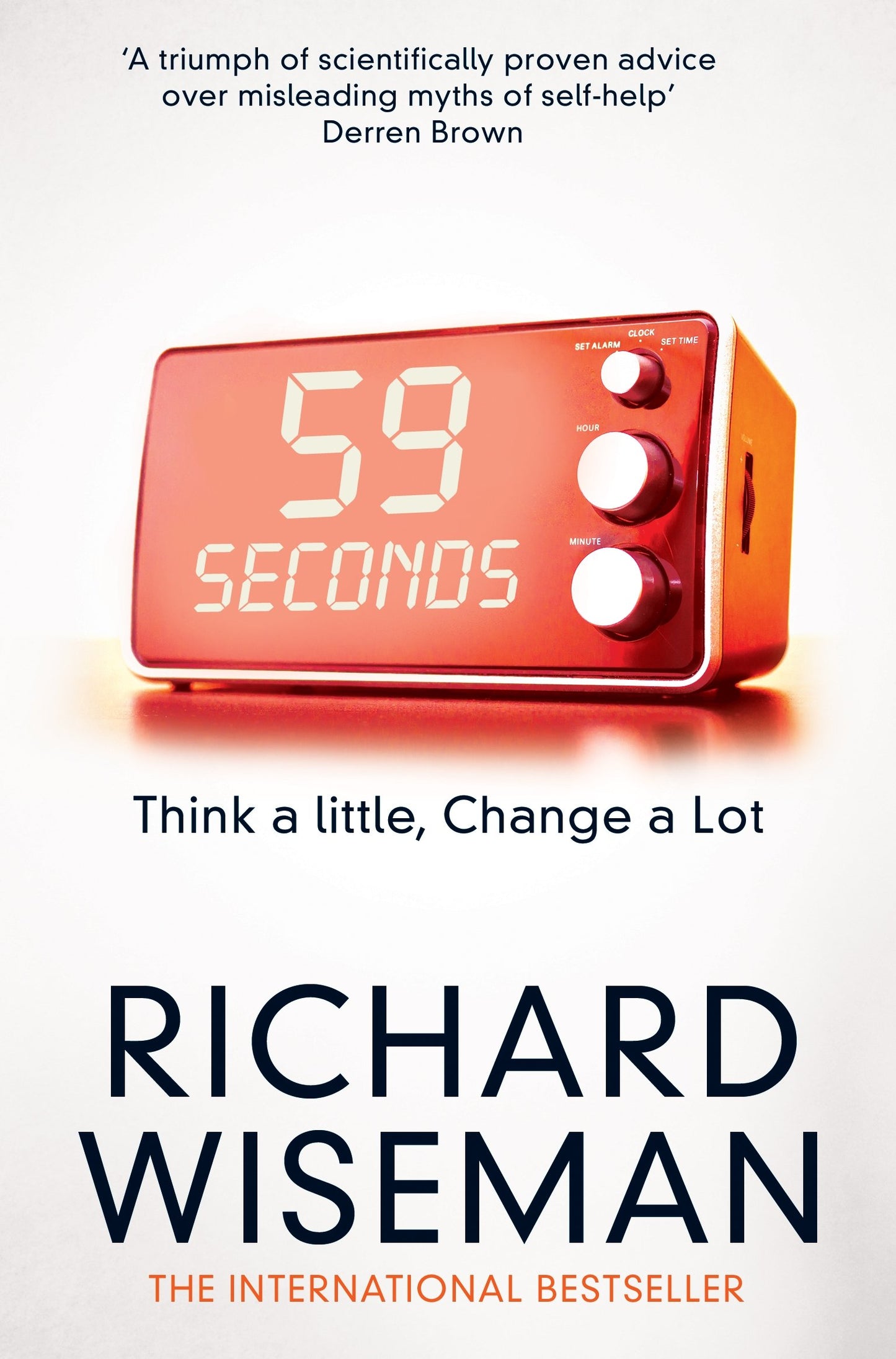 59 Seconds: Think a Little, Change a Lot